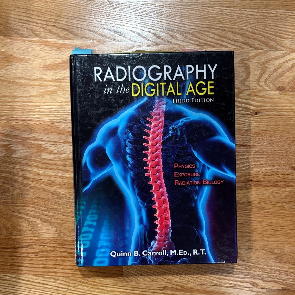 Radiography in the Digital Age Third Edition Book